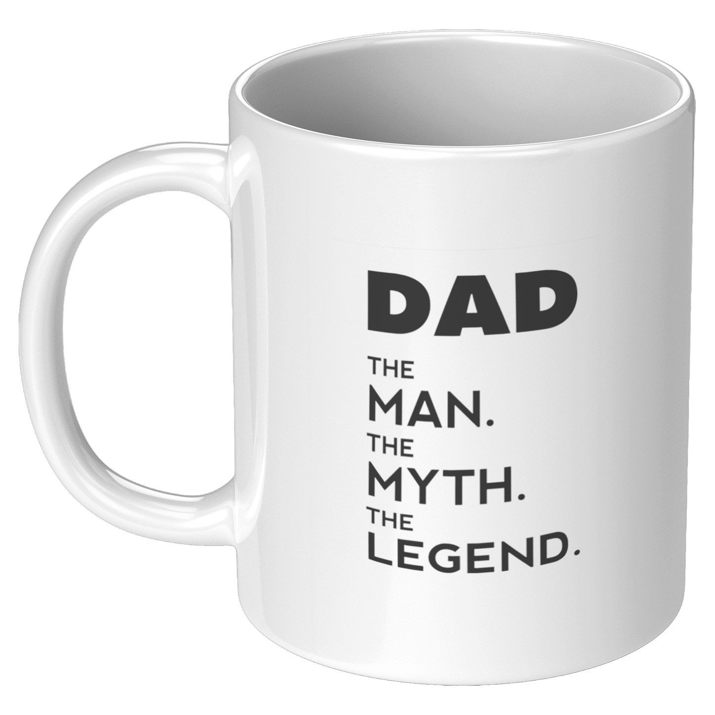 Dad_The_Man_The_Myth_The_Legend_Mug_11oz_White_LH_Mockup.png