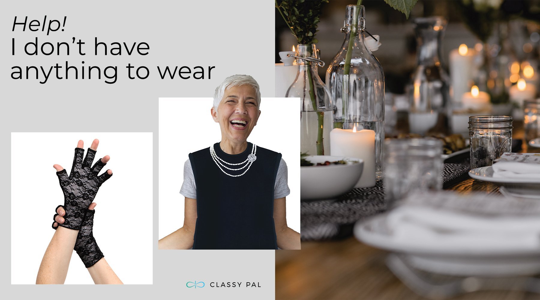Help! I Don’t Have Anything To Wear: A Guide For Elderly Fashion | Classy Pal