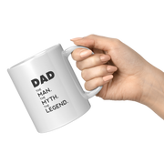 Dad_The_Man_The_Myth_The_Legend_Mug_11oz_White_RH_Model_Mockup.png