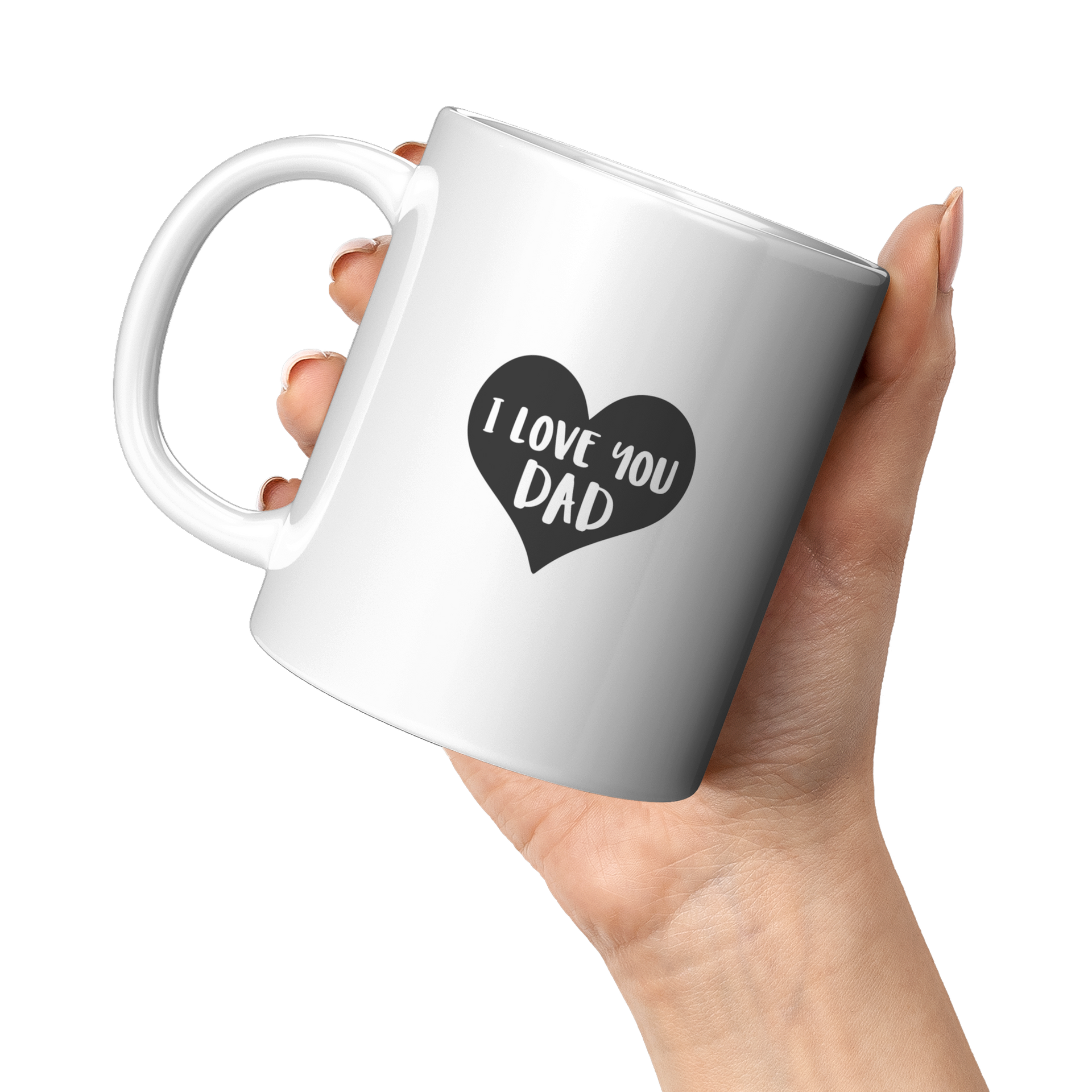 I_Love_You_Dad_Mug_11oz_White_LH_Model_Mockup.png