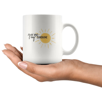 You Are My Sunshine Mug